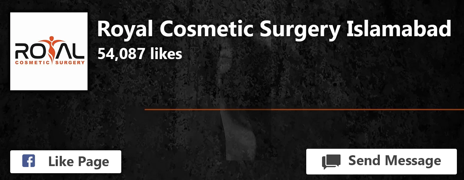 Royal Cosmetic Surgery Islamabad